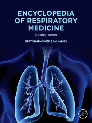 cover image of Encyclopedia of Respiratory Medicine